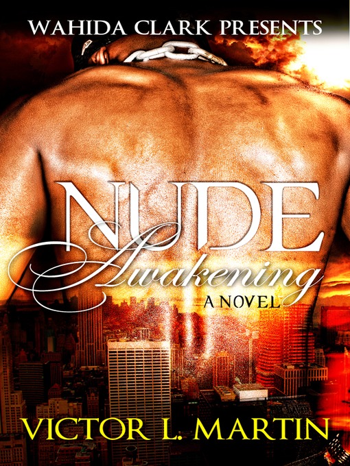 Title details for Nude Awakening by Victor L. Martin - Available